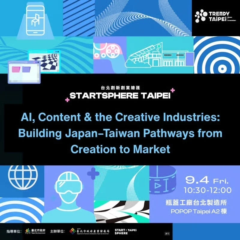 AI, Content & the Creative Industries: Building Japan-Taiwan Pathways from Creation to Market
